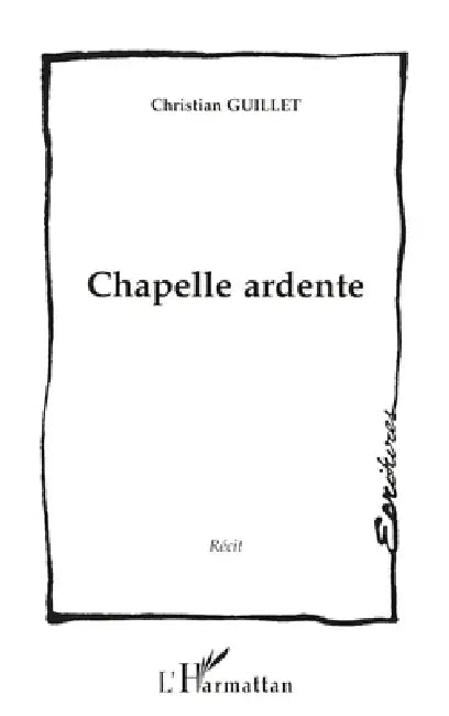 Chapelle Ardente by Guillet Christian