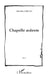 Chapelle Ardente by Guillet Christian