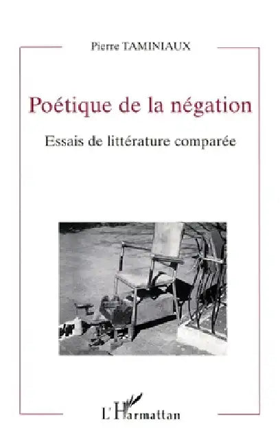 Poétique de la Négation by Pierre Taminiaux