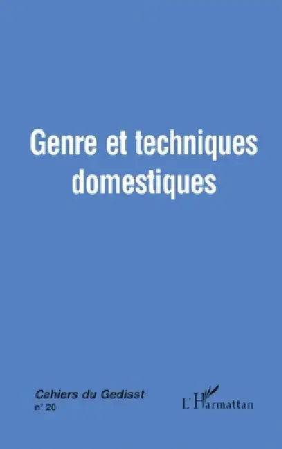 Genre Et Techniques Domestiques by Le Douare Helene
