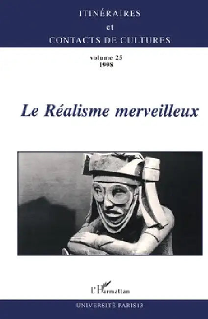 Le réalisme merveilleux by Jacqueline Arnaud