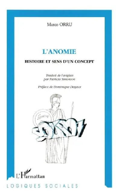 L'anomie by Orru Marco