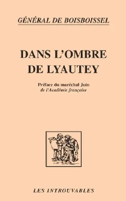 Dans l'ombre de Lyautey by Henry de Boisboissel