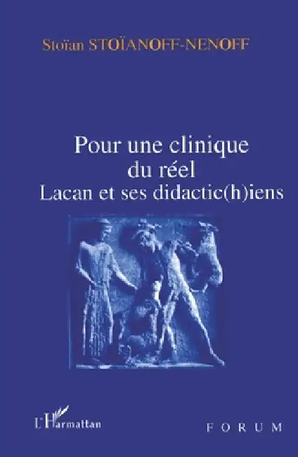 Pour une Clinique du Réel by Forum de l'Irts