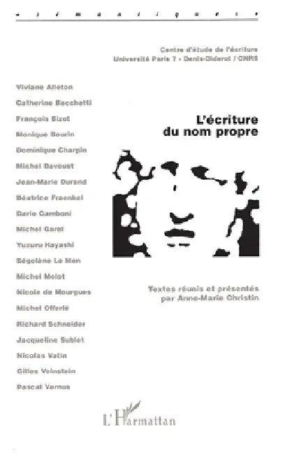 L'écriture du nom propre by Christin Anne-Marie
