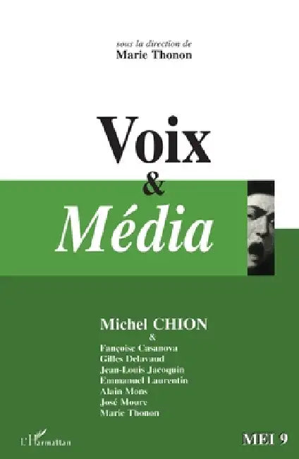 Voix Et Média by Bernard Darras