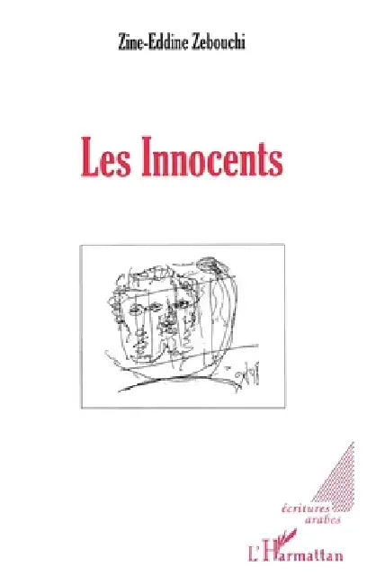 Les Innocents by Zine-Eddine Zebouchi