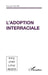 L'adoption interraciale by Maury Francoise