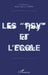 Les " Psy " Et l'Ecole by Colpin Marie-Therese