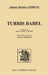 Turris Babel by Gilquin Claude