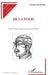 Folie (de La): Etienne GEORGET by Jacques Chazaud