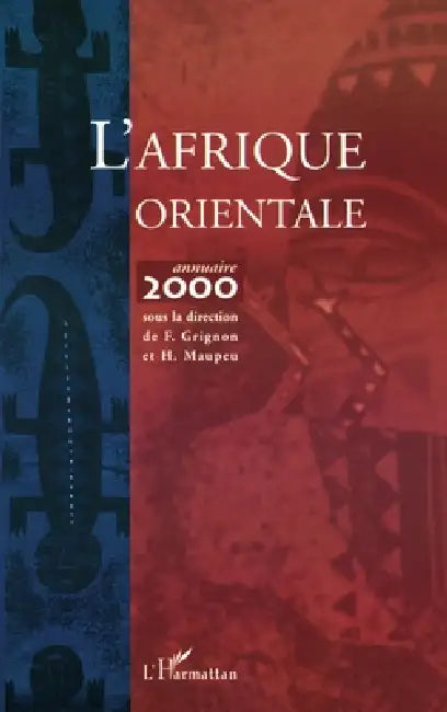L'Afrique Orientale: Annuaire 2000 by Maupeu Herve