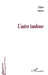 L'Autre Tambour by Liliane Guisset