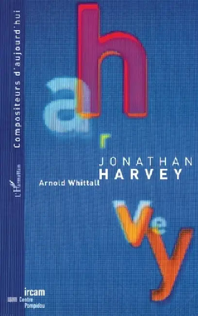 Jonathan Harvey by Peter Szendy