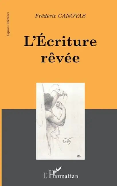 L'Ecriture Rã by Canovas Frederic