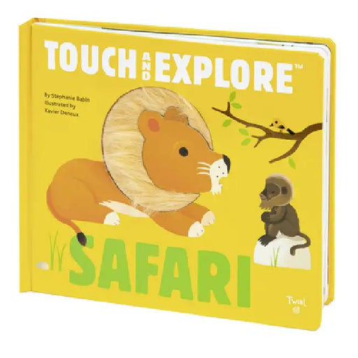 Touch and Explore: Safari by Stephanie Babin