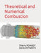 Theoretical and Numerical Combustion by Denis Veynante