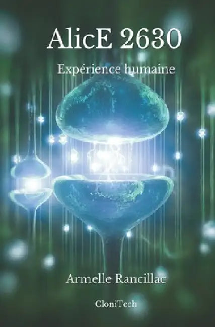 AlicE 2630: Expérience humaine by Herr, Serge