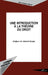 Une Introduction À La Théorie Du Droit by Jean-Jacques Sueur