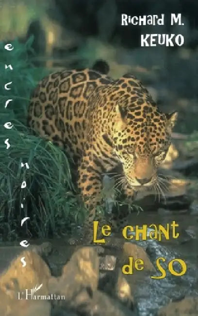 Le Chant de So by Keuko Richard Marcel