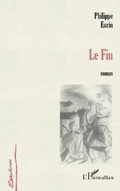 Le Fiu by Philippe Eurin