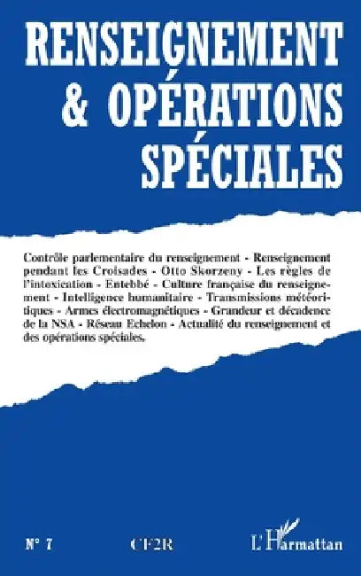 Renseignement Et Opérations Spéciales N°7 by Cf2r