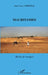 Mauritanies: Récits de voyage by Jean-Yves L'Hopital