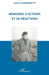 Memoires d'Actions Et de Reactions by Sanguinetti Antoine