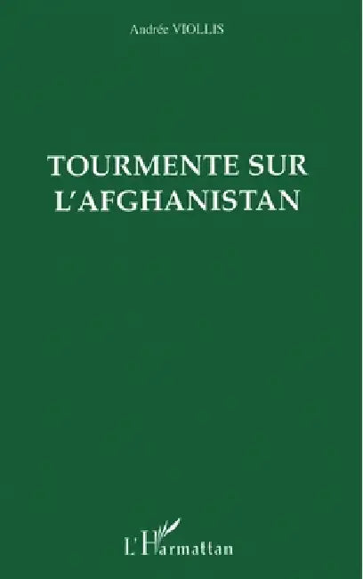 Tourmente sur l'Afghanistan by Rampini Michele Lena