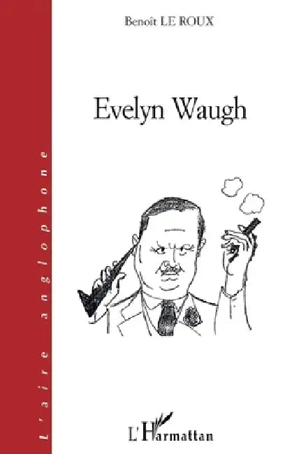 Evelyn Waugh by Le Roux Benoit
