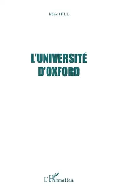 L'université d'Oxford by Hill Irene