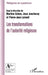 Les transformations de l'autorité religieuse by Cohen Martine, Pierre-Jean Luizard