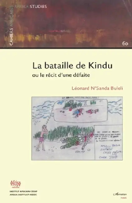 La bataille de kindu by Musee Royal d'Afrique Centrale