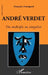 André Verdet: Du multiple au singulier by Françoise Armengaud