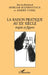 La raison pratique au XXe siècle: Trajets et figures by Bienenstock Myriam