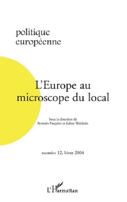 L'Europe au microscope du local by Antoine Megie