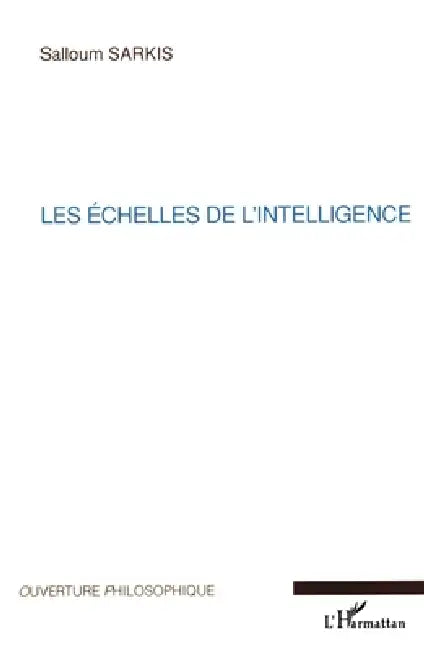 Les échelles de l'intelligence by Sarkis Salloum