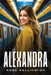 Alexandra by Rose Wellington