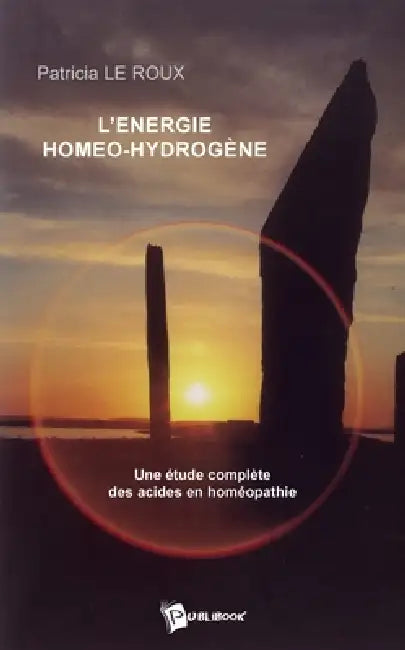 L'énergie homéo-hydrogène by Patricia Le Roux