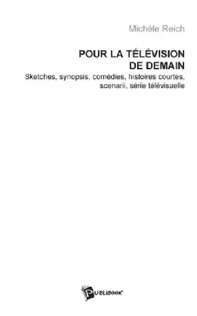Pour la télévision de demain by Michèle Reich