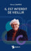 Il est interdit de vieillir by Henry Chapier