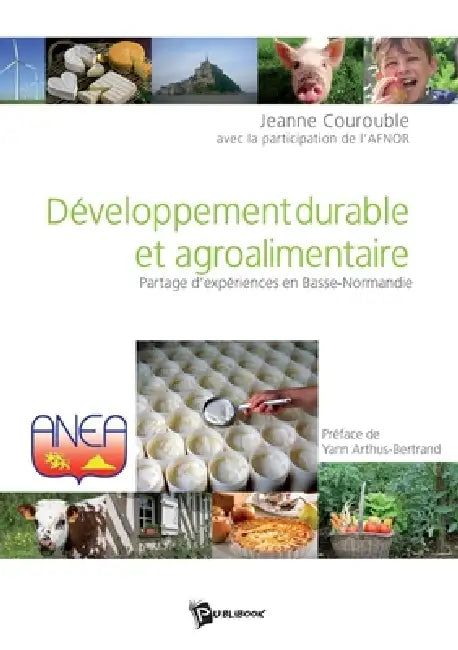 Développement durable et agroalimentaire by Jeanne Courouble, Association Fran Caise de Normalisation