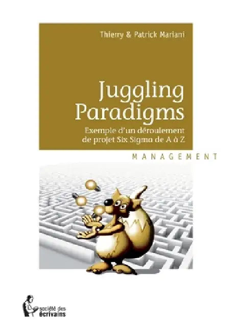 Juggling Paradigms by Mariani, Patrick Mariani