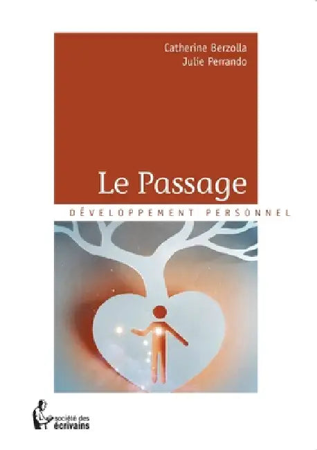 Le Passage by Catherine Berzolla, Julie Perrando