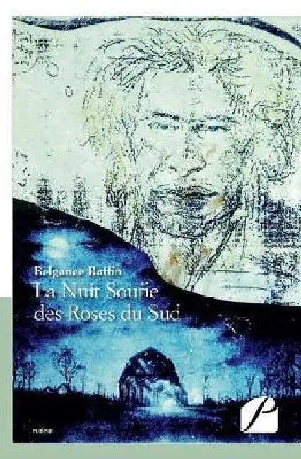La Nuit Soufie des Roses du Sud by Belgance Raffin