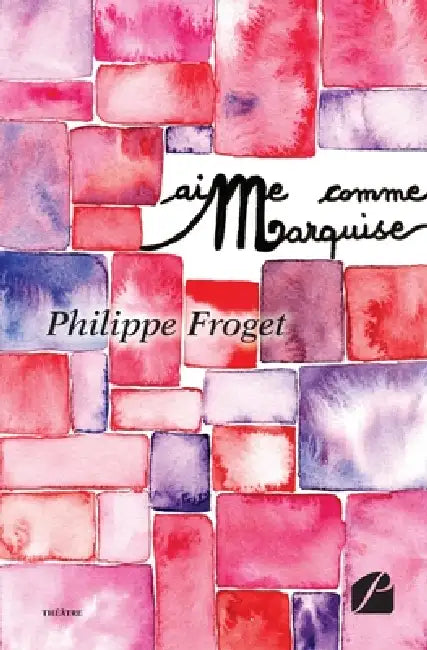 AiMe comme... Marquise by Philippe Froget