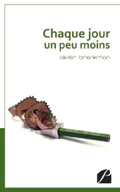 Chaque jour un peu moins by Olivier Brenkman, Vincent Roure