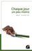 Chaque jour un peu moins by Olivier Brenkman, Vincent Roure