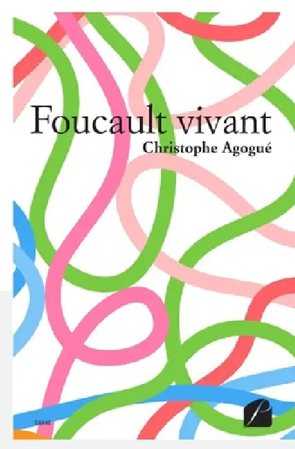 Foucault vivant by Christophe Agogué