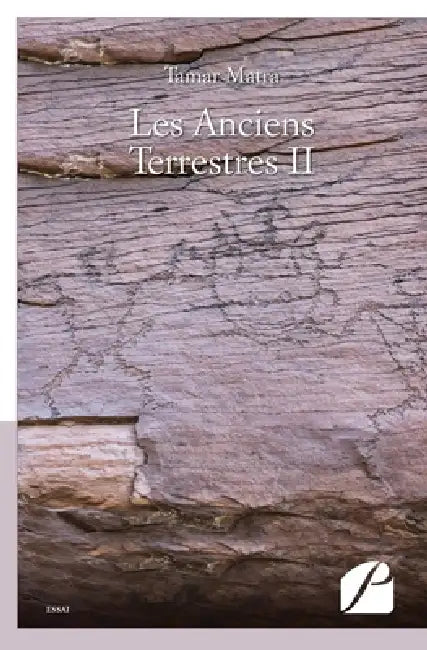 Les Anciens Terrestres II by Tamar Matra